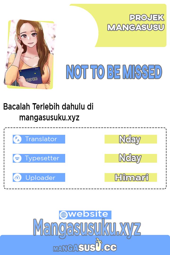 Not To Be Missed - Chapter 18 1