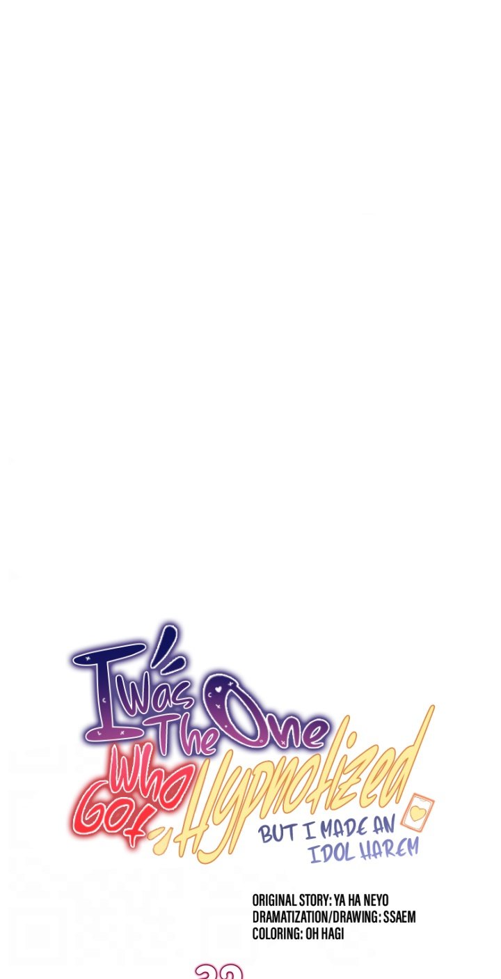 I Was the One Who Got Hypnotized but I Made an Idol Harem - Chapter 32 2