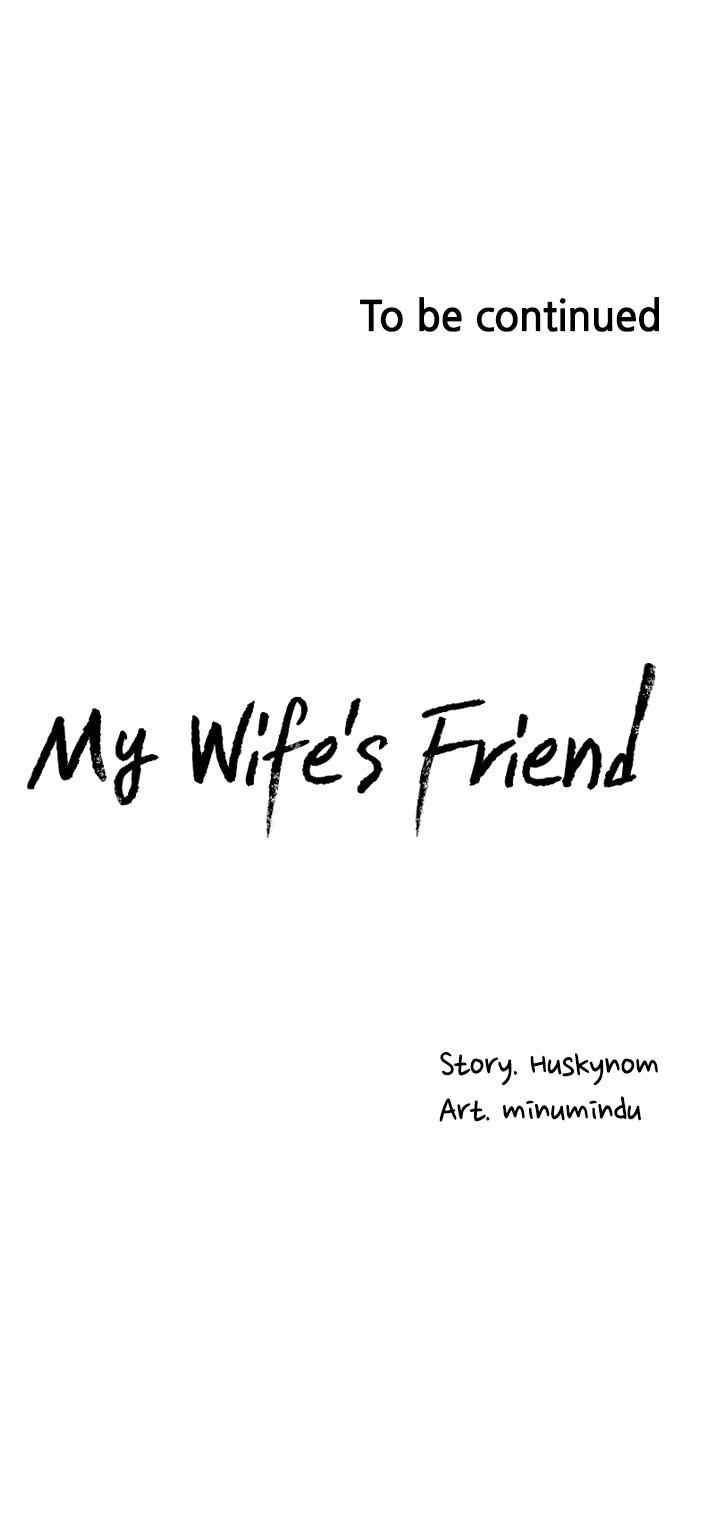 Wife&#8217;s Friend - Chapter 38 32