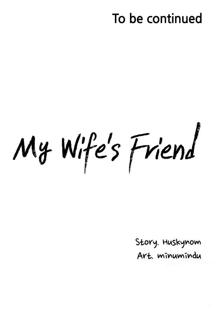Wife&#8217;s Friend - Chapter 14 30