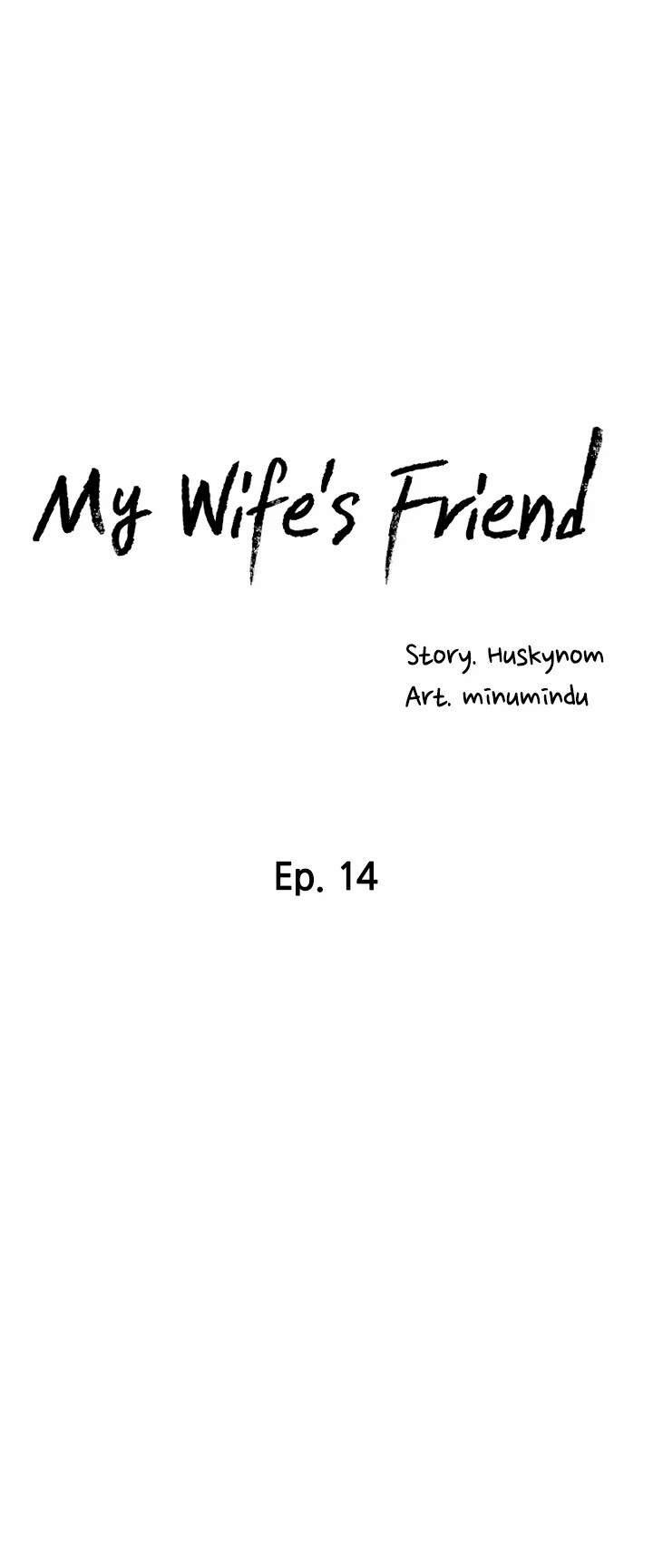 Wife&#8217;s Friend - Chapter 14 5