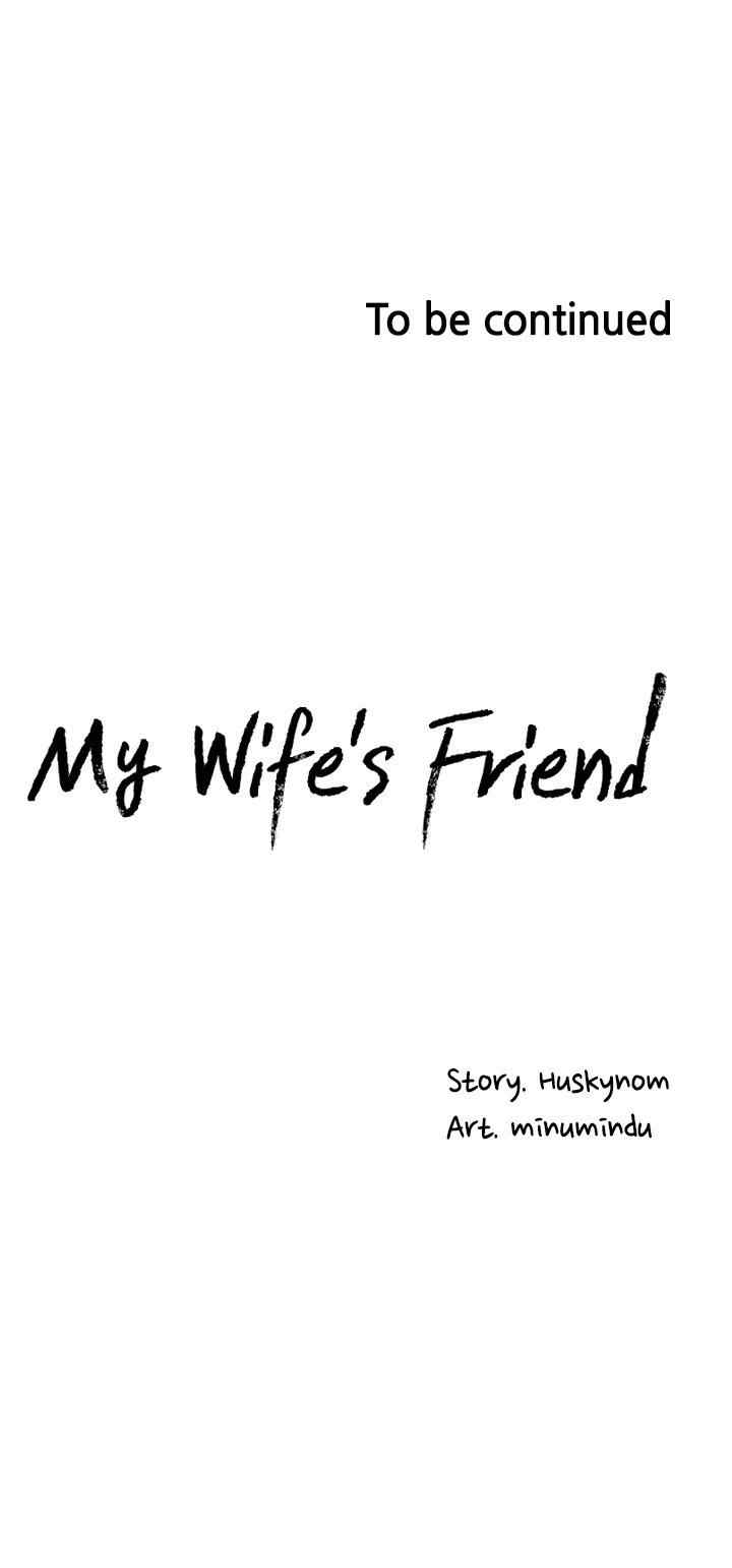Wife&#8217;s Friend - Chapter 39 34
