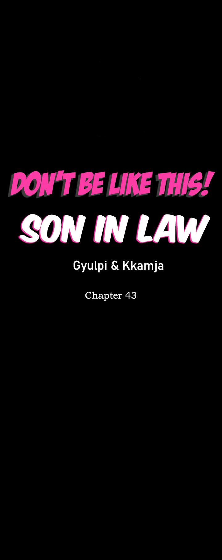 Don&#8217;t Be Like This! Son-In-Law - Chapter 43 3