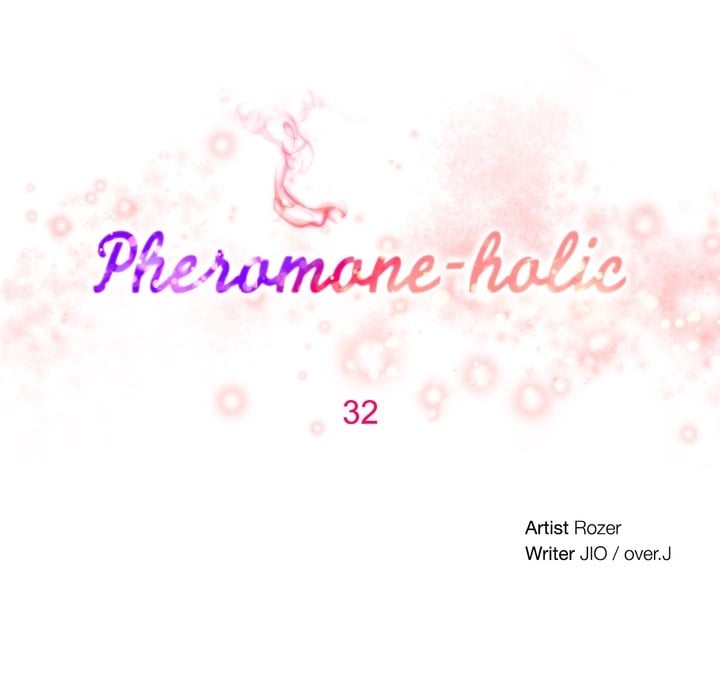 Pheromone-holic - Chapter 32 1 Pheromone-holic - Chapter 32 1