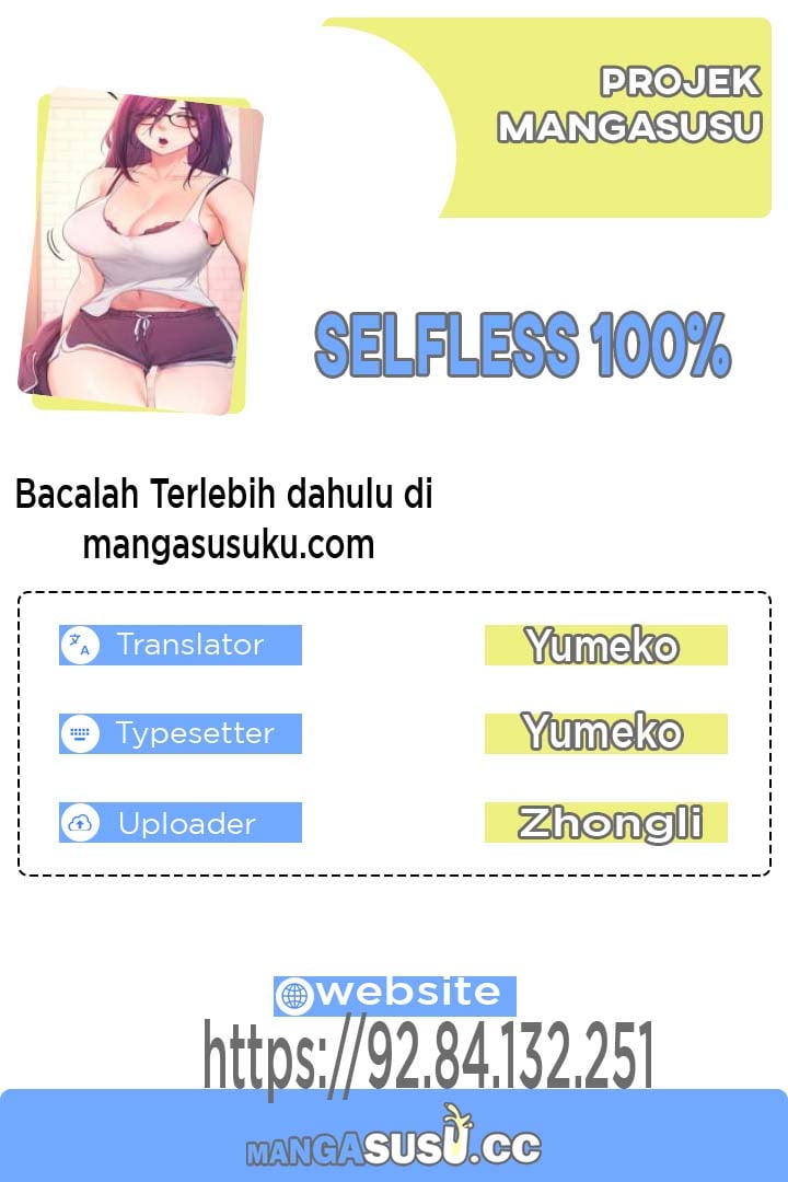 Selfless 100% - Chapter 1 1