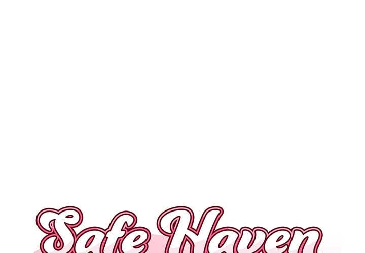 Safe Haven - Chapter 2 3 Safe Haven - Chapter 2 3