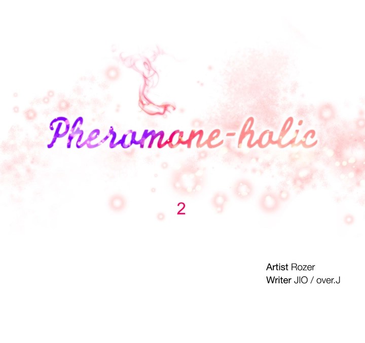 Pheromone-holic - Chapter 2 1