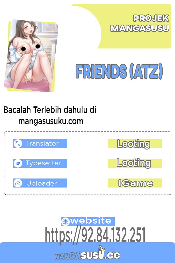 Friends (ATZ) - Chapter 37 1