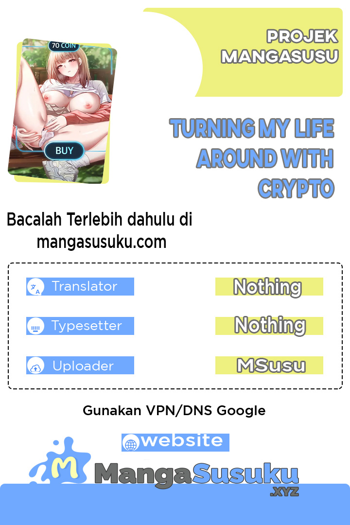 Turning My Life Around With Crypto - Chapter 16 1