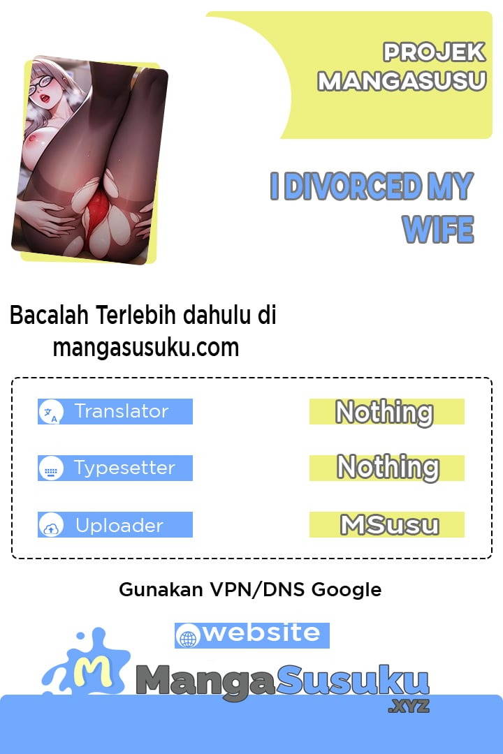 I Divorced My Wife (Mojo) - Chapter 9 1