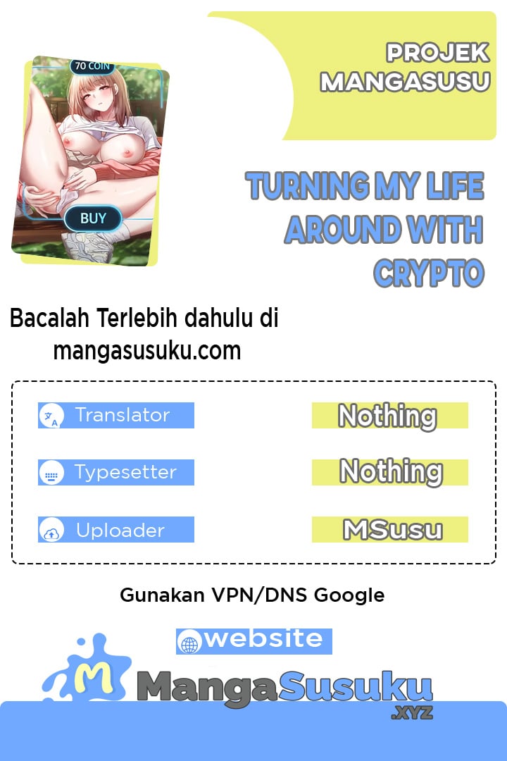 Turning My Life Around With Crypto - Chapter 37 1